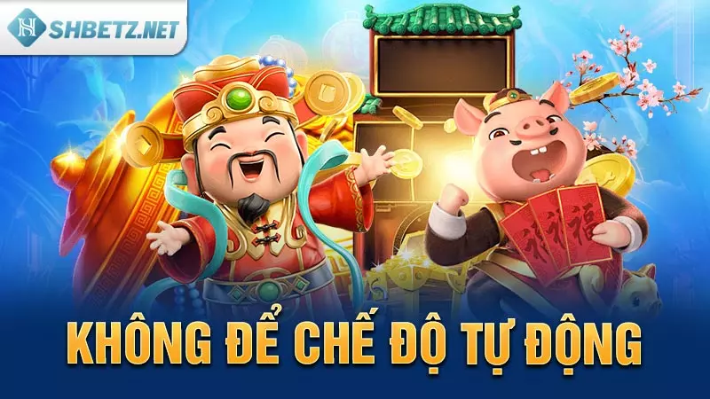 Không để chế độ tự động