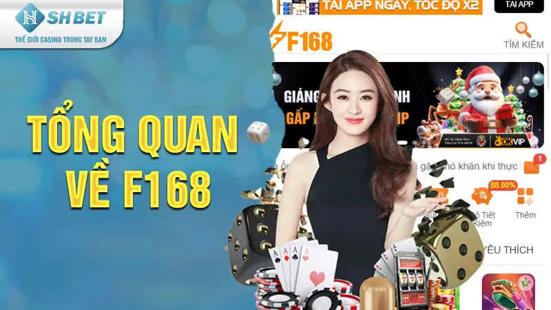 Tổng quan về F168